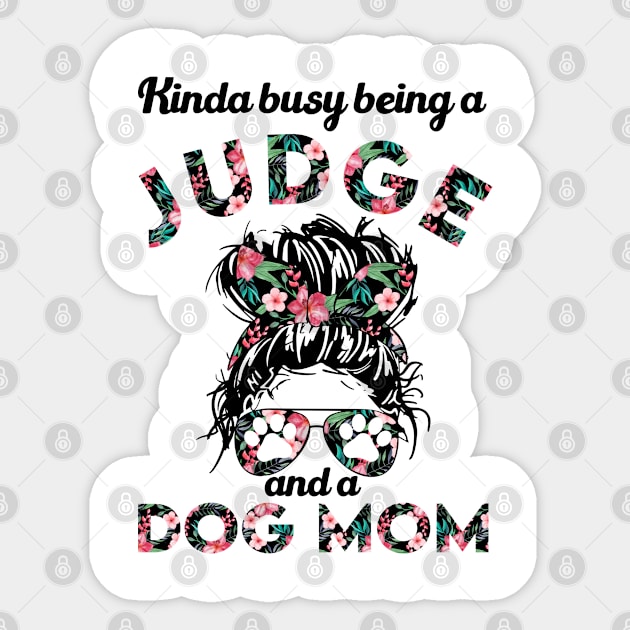Judge job gift for dog lover girl . Perfect present for mother dad friend him or her Sticker by SerenityByAlex
